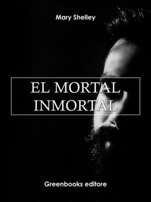 cover image of El mortal inmortal